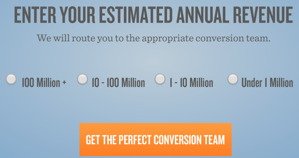 Finally, they ask for annual revenue to connect you with the best conversion team.